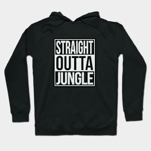 Straight Outta Jungle Hoodie